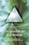 Ich glaube an die Gnade - LEMMENS,  Andreas - 9783874492645