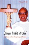 Jesus liebt dich! - Joseph K Bill - 9783874493130