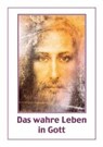 Vassula, R: Das wahre Leben in Gott. Bd. 10 - VASSULA,  Ryden - 9783874493253