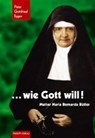 Wie Gott will! - EGGER,  Gottfried - 9783874493581