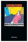 Kaputt in Hollywood - Charles Bukowski - 9783875120998