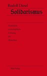 Solidarismus - Rudolf Diesel - 9783875124163