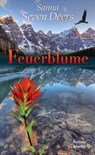 Feuerblume - Sanna Seven Deers - 9783875362916