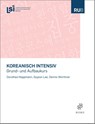Koreanisch intensiv - Dorothea Hoppmann ; Soyeon Lee ; Dennis Würthner - 9783875487503