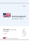 Rechtsenglisch I - Let's Exercise! beginners - Karin Linhart - 9783877179079