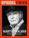 Martin Walser - Chronist der deutschen Seele -  - 9783877631782