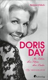 Doris Day. Ihr Leben, ihre Filme, ihre Lieder - Bettina Uhlich - 9783878001461