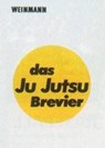 Das Ju-Jutsu Brevier - Peter Nehls ; Dieter Rast - 9783878920304