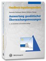 Handbuch Ingenieurgeodäsie - Otto Heunecke ; Heiner Kuhlmann ; Walter Welsch ; Andreas Eichhorn - 9783879074679