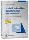 Statistik in Geodäsie, Geoinformation und Bauwesen - Wilhelm Benning - 9783879075126