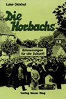 Die Horbachs - Luise Dickhut - 9783880215245