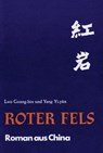 Roter Fels - Luo Guang-bin ; Yang Yi-yän - 9783880215306