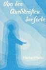 Von den Quellkräften der Seele - Herbert Hahn - 9783880691506
