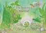 Die verlorene Murmel - Michael Schneider ; Johanna Schneider - 9783880693203