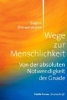 Wege zur Menschlichkeit - Eugen Drewermann - 9783880952386