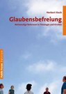 Glaubensbefreiung - Herbert Koch - 9783880952669