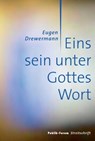 Eins sein unter Gottes Wort - Eugen Drewermann - 9783880952737