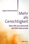 Mehr als Gerechtigkeit - Eugen Drewermann - 9783880953086