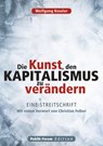 Die Kunst, den Kapitalismus zu verändern - Wolfgang Kessler - 9783880953314