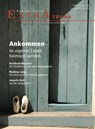 Ankommen - Im eigenen Leben heimisch werden - Hannah Glasner ; Werner Gross ; Thaddeus Herrmann ; Klaus Hofmeister - 9783880953741