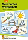 Mein buntes Vokabelheft Englisch 3./4. Klasse - Ludwig Waas - 9783881000451