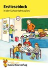 Lesen lernen 1. Klasse für Jungen und Mädchen - In der Schule ist was los! - Helena Heiß - 9783881005012