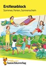 Lesen lernen 1. Klasse für Jungen und Mädchen - Sommer, Ferien, Sonnenschein - Helena Heiß - 9783881005029