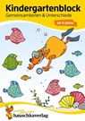 Kindergartenblock - Gemeinsamkeiten & Unterschiede ab 4 Jahre, A5-Block - Ulrike Maier - 9783881006194