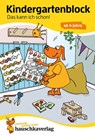 Kindergartenblock - Das kann ich schon! ab 4 Jahre, A5-Block - Ulrike Maier - 9783881006200