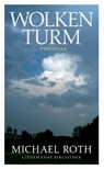Wolkenturm - Michael Roth - 9783881908559