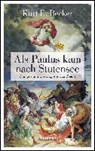 Becker, K: Als Paulus kam nach Stutensee - BECKER,  Kurt E. - 9783881909891