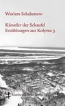 Künstler der Schaufel - Warlam Schalamow ; Michail Ryklin - 9783882211313