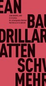 Im Schatten der schweigenden Mehrheit oder das Ende des Sozialen - Jean Baudrillard - 9783882216936