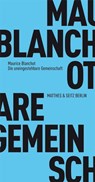Die uneingestehbare Gemeinschaft - Maurice Blanchot - 9783882218923