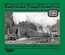 Bundesbahn-Dampflokomotiven - Carl Bellingrodt - 9783882552041