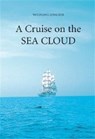 A Cruise on the Sea Cloud -  - 9783882643077