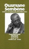Ousmane Sembene und die senegalesische Erzählliteratur - SEMBENE,  Ousmane - 9783883774886