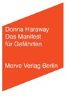 Das Manifest für Gefährten - Donna Haraway - 9783883963853