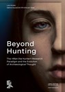 Beyond Hunting - Lutz Kindler ; Sabine Gaudzinski-Windheuser - 9783884673799