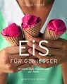 Eis für Genießer - Linda Tubby - 9783884728048