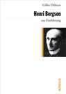 Henri Bergson zur Einführung - Gilles Deleuze - 9783885063360