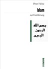 Islam zur Einführung - Peter Heine - 9783885063650
