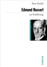 Edmund Husserl zur Einführung - Peter Prechtl - 9783885063698