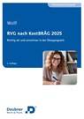 RVG nach KostBRÄG 2025 - Carmen Wolf - 9783886068838