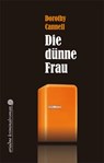 Die dünne Frau - Dorothy Cannell - 9783886195169