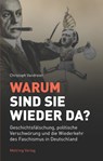 Warum sind sie wieder da? - Christoph Vandreier - 9783886341405