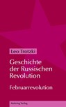 Geschichte der Russischen Revolution - Leo Trotzki - 9783886341450
