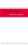 Verbrennungen - Wajdi Mouawad - 9783886612994