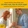 Ich höre was, das du nicht sagst -  - 9783886983711