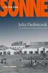 Unter der Sonne - Julia Fiedorczuk - 9783887474232